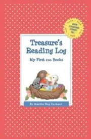 Treasure's Reading Log: My First 200 Books (Gatst) (Grow a Thousand Stories
