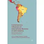 CONTEMPORARY INFLUENCES ON INTERNATIONAL BUSINESS IN LATIN AMERICA: ENVIRONMENTAL, FIRM AND INDIVIDUAL-LEVEL FACTORS