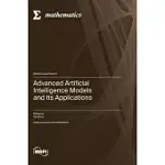 ADVANCED ARTIFICIAL INTELLIGENCE MODELS AND ITS APPLICATIONS