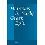 HERACLES IN EARLY GREEK EPIC