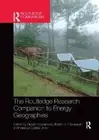 The Routledge Research Companion to Energy Geographies by Stefan Bouzarovski