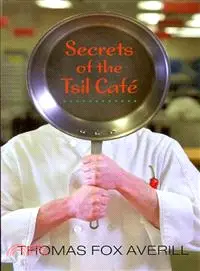 在飛比找三民網路書店優惠-Secrets of the Tsil Cafe—A Nov