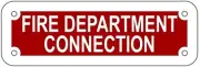 FIRE DEPARTMENT CONNECTION SIGN (RED REFLECTIVE , ALUMINIUM 2X6 )-REF24-1027