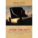 After the Fact: The Art of Historical Detection, Volume II