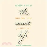 在飛比找三民網路書店優惠-The Secret Life ─ Three True S