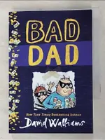 BAD DAD_ROSS, TONY【T3／原文小說_AVN】書寶二手書