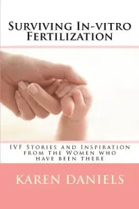 在飛比找博客來優惠-Surviving In-Vitro Fertilizati