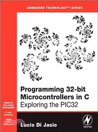 在飛比找三民網路書店優惠-Programming 32-bit Microcontro