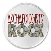 Archaeologists Rock - 3" Sew / Iron On Patch Archaeology Anthropology Gift Job