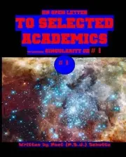 An Open Letter to Selected Academics # 1: A Theses Introduction by Peet Schutte