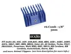 ANDIS #6 1/8" Pet Blade GUIDE ATTACHMENT COMB*Fit AGC,Oster A5,Wahl KM Clipper