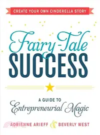 在飛比找三民網路書店優惠-Fairy-Tale Success ─ A Guide t