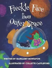 Freckle Face From Outer Space: 1
