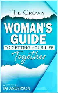 在飛比找樂天市場購物網優惠-【電子書】The Grown Woman's Guide T