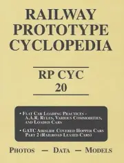RAILWAY PROTOTYPE CYCLOPEDIA 20 -- (BRAND NEW BOOK)