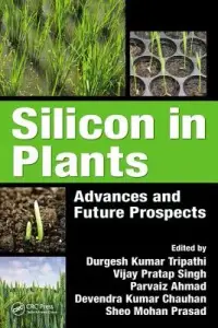 在飛比找博客來優惠-Silicon in Plants: Advances an