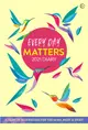 Every Day Matters 2021 Pocket Diary：A Year of Inspiration for the Mind, Body and Spirit