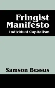 Fringist Manifesto: Individual Capitalism by Samson Bessus (English) Paperback B