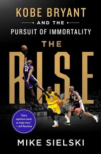 在飛比找誠品線上優惠-The Rise: Kobe Bryant and the 