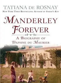 在飛比找三民網路書店優惠-Manderley Forever ─ A Biograph