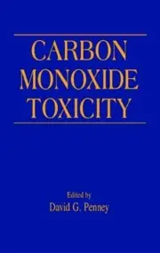 Carbon Monoxide Toxicity by David G. Penney (English) Hardcover Book