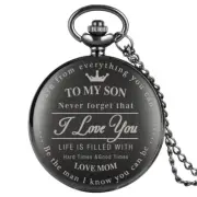TO MY SON I LOVE YOU forever Quartz Pocket Watches Souvenir Gifts for Boys Men