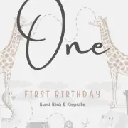 One First Birthday Guest Book and Keepsake Giraph and Wild Theme: a First Bir...