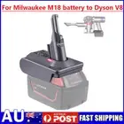Battery Adapter for Milwaukee M18 18V Battery to For Dyson V8 Series Vacuums AU