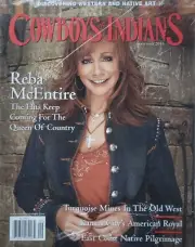 REBA McENTIRE September 2010 COWBOYS & INDIANS Magazine WESTERN TURQUOISE MINES