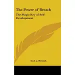 THE POWER OF BREATH: THE MAGIC KEY OF SELF-DEVELOPMENT