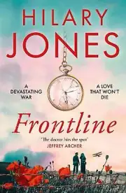 Frontline: The sweeping WWI drama that 'deserves to be read' - Jeffrey Archer by