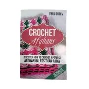 Crochet Afghans Emma Brown Book Patterns How to Crochet Afghan in a Day