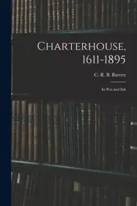 在飛比找博客來優惠-Charterhouse, 1611-1895: in Pe