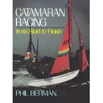 CATAMARAN RACING FROM START TO FINISH