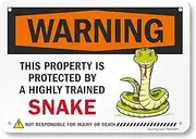 SmartSign Warning Property Protected By A Highly Trained Snake Funny Animal Sign - 10" x 7", 40 mil Laminated Rustproof Aluminum Metal, For Gift, Yard, Cafe, Room