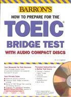 在飛比找三民網路書店優惠-HOW TO PREPARE FOR THE TOEIC B