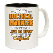 Electrical Engineer Not A Magican Mug Cup