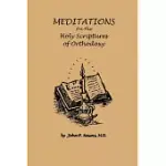 MEDITATIONS ON THE HOLY SCRIPTURES OF ORTHODOXY