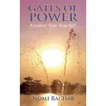 GATES OF POWER: ACTUALIZE YOUR TRUE SELF