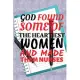 God found some of the heartiest women and made them nurses: Funny gift for nurse, Nurse journal, nurse staff gift, nurse note book, nurse gift for wom