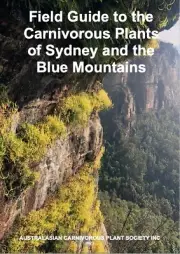 Field Guide to the Carnivorous Plants of Sydney and the Blue Mountains