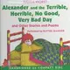 Alexander and the Terrible, Horrible, No Good, Very Bad Day