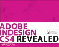 在飛比找三民網路書店優惠-Adobe Indesign CS4 Revealed