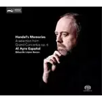 HANDEL’S MEMORIES~A SELECTION FROM GRAND CONCERTOS (2 SACD HYBRID)