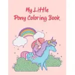 MY LITTLE PONY COLORING BOOK: BEST COLORING BOOK GIFT FOR KIDS ACTIVITY BOOK