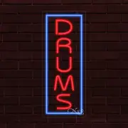 NEW "DRUMS" w/BORDER VERTICAL 30x12 INCH LED FLEX WINDOW/WALL INDOOR SIGN 31544