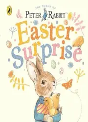 Peter Rabbit: Easter Surprise (PR Baby books), Potter 9780241303467 New=-
