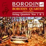 ALEXANDER BORODIN: STRING QUARTETS NO. 1 & 2 / BORODIN QUARTET (ORIGINAL MEMBERS) (MELODIYA)