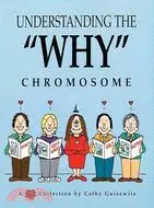在飛比找三民網路書店優惠-Understanding the "Why" Chromo