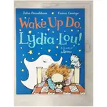 WAKE UP DO, LYDIA LOU_DONALDSON, JULIA/ GEORGE, KAREN (ILT)【T1／少年童書_EV3】書寶二手書